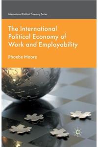 International Political Economy of Work and Employability
