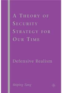 Theory of Security Strategy for Our Time