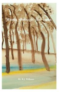 words through the trees