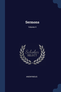 SERMONS; VOLUME 4