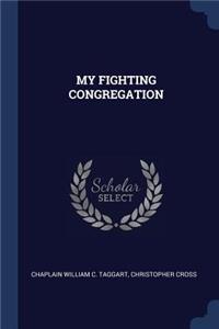 My Fighting Congregation