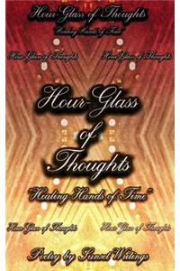 Hour Glass of Thoughts
