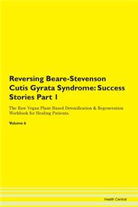 Reversing Beare-Stevenson Cutis Gyrata Syndrome