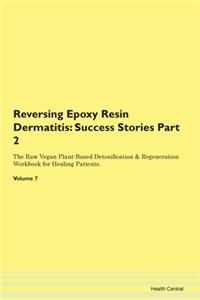 Reversing Epoxy Resin Dermatitis: Succes