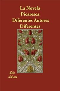 La Novela Picaresca