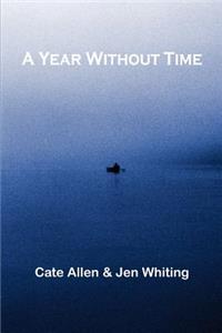 A Year Without Time
