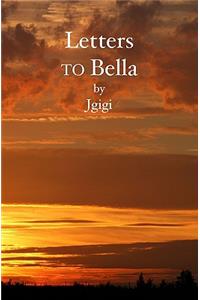 Letters To Bella