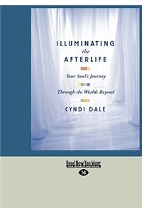 Illuminating the Afterlife