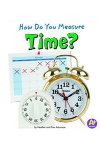 How Do You Measure Time?