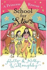 School for Stars: School for Stars 7: Princess Rescue