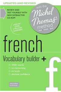 French Vocabulary Builder+ (Learn French with the Michel Thomas Method)