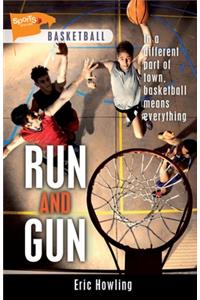 Run and Gun