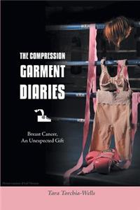 The Compression Garment Diaries: Breast Cancer, an Unexpected Gift