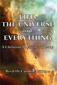 Life, The Universe and Everything
