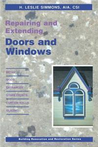 Repairing and Extending Doors and Windows