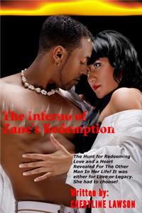 Inferno of Zane's Redemption