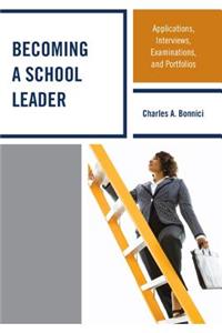 Becoming a School Leader