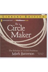 Be a Circle Maker