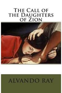 The Call of the Daughters of Zion