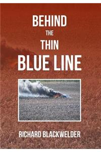 Behind the Thin Blue Line