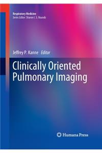 Clinically Oriented Pulmonary Imaging