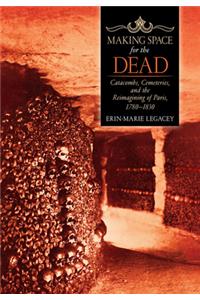 Making Space for the Dead