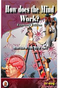 How does the Mind Work? (Economy Edition)