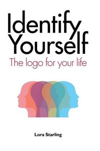 Identify Yourself