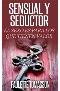 Sensual Y Seductor