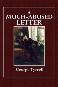 A Much-Abused Letter