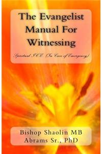 Evangelist Manual For Witnessing