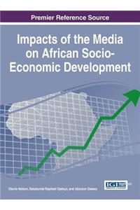 Impacts of the Media on African Socio-Economic Development