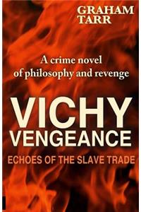 Vichy Vengeance