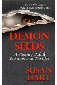 Demon Seeds