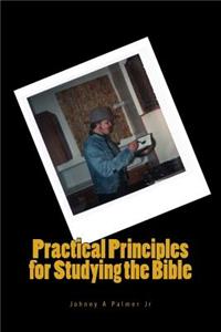 Practical Principles for Studying the Bible