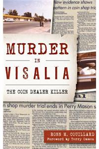 Murder in Visalia