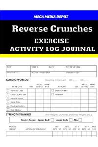 Reverse Crunches Exercise Activity Log Journal