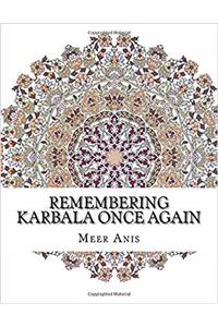 Remembering Karbala Once Again