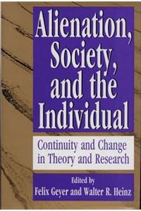 Alienation, Society, and the Individual