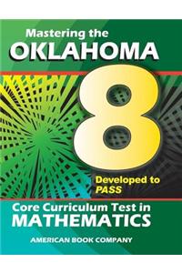 Mastering the Oklahoma 8th Grade Core Curriculum Test in Mathematics