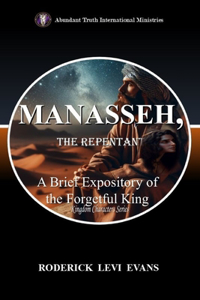 Manasseh, the Repentant