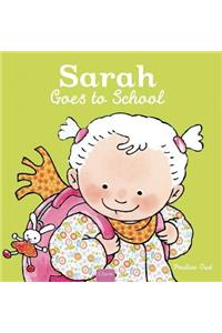 Sarah Goes to School