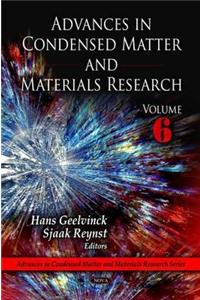 Advances in Condensed Matter & Materials Research