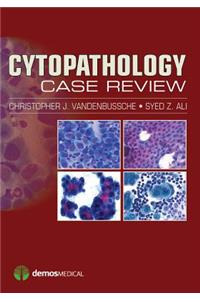 Cytopathology Case Review