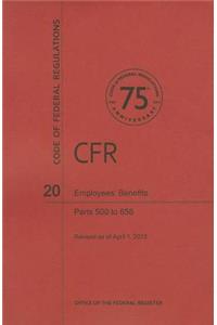 Code of Federal Regulations Title 20, Employees' Benefits, Parts 500656, 2013