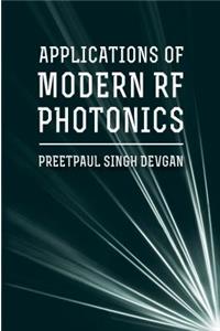 Applications for Modern RF Photonics