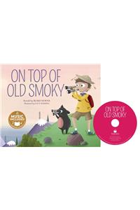 On Top of Old Smoky