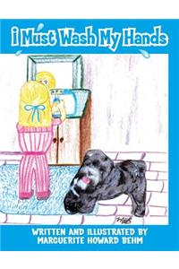 I Must Wash My Hands