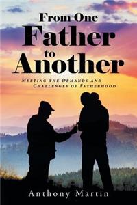 From One Father to Another