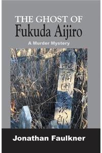 Ghost of Fukuda Aijiro